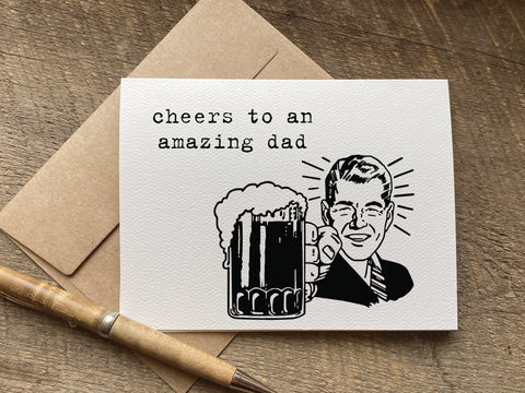 cheers to an amazing dad cute father's day or birthday card for any dad