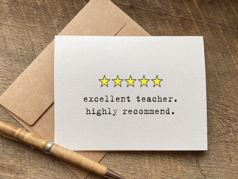 excellent teacher highly recommend greeting card