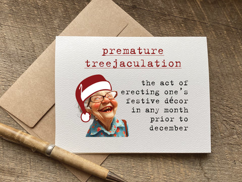 premature treejaculation funny christmas card