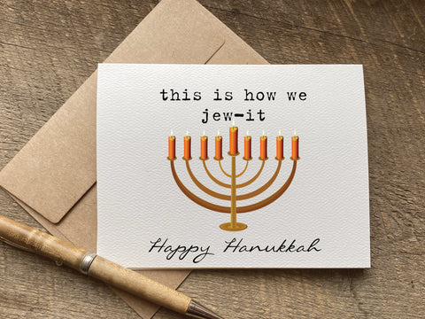 this is how we jew it / hanukkah card / christmas card