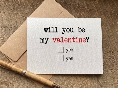 will you be my valentine? yes or yes / valentine's day card