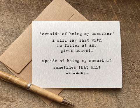 downside of being my coworker funny card for coworker