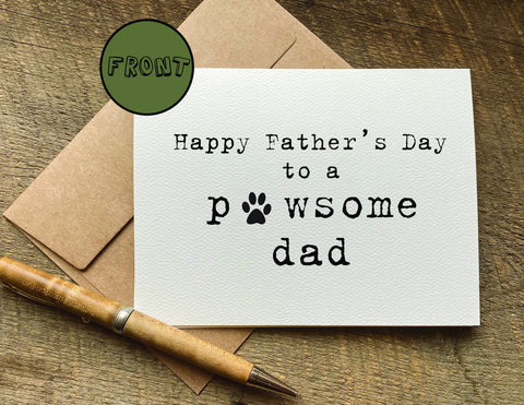 happy Father's Day to a paw some dad Father's Day card from pet dog or cat