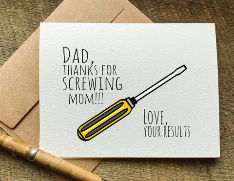 dad thanks for screwing mom funny fathers day card