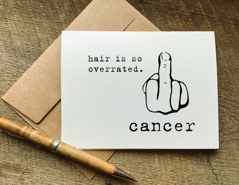 hair is overrated fuck cancer get well card