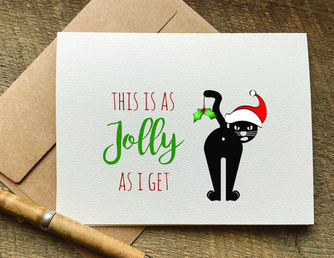 this is as jolly as i get cat christmas card