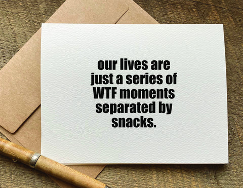 WTF moments / greeting card