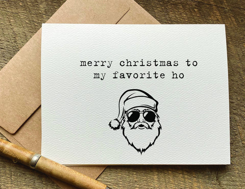 merry christmas to my favorite ho / christmas card