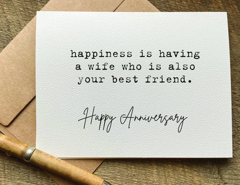 happiness Is having a wife who is also your best friend anniversary card