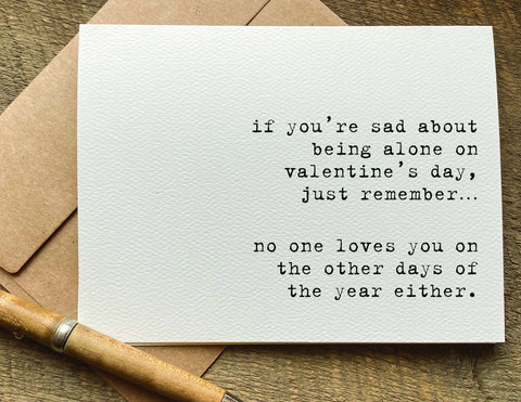 rude Valentine's Day card for single people