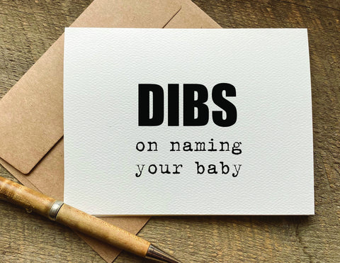 dibs on naming your baby funny baby shower card