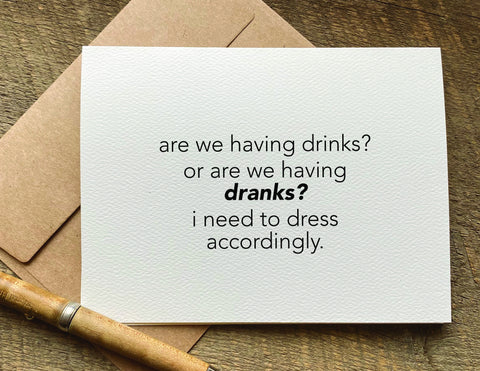 are we having drinks unique greeting card
