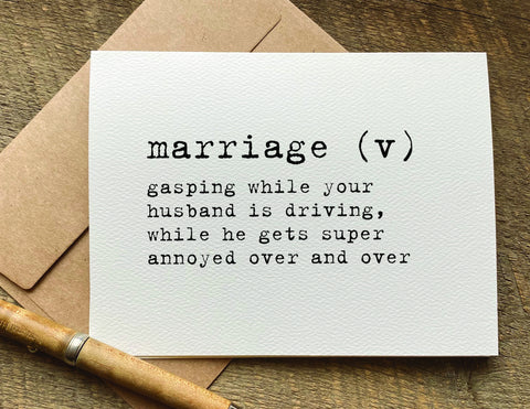 marriage (v) gasping while your husband is driving / anniversary card / wedding card