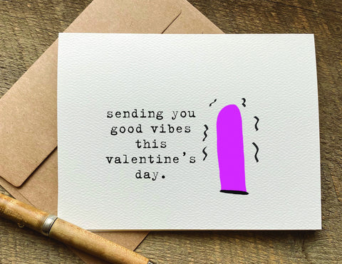 sending you good vides naughty adult galentines day card