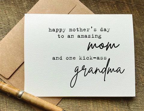 happy mothers day to an amazing mom and kick ass grandma / mother's day card