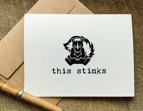 this stinks / sympathy card