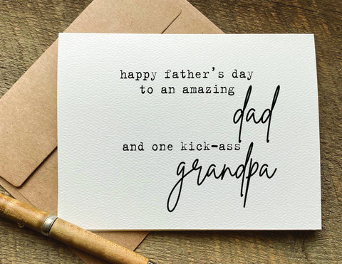 happy Father's Day card to an amazing dad and kick ass grandpa