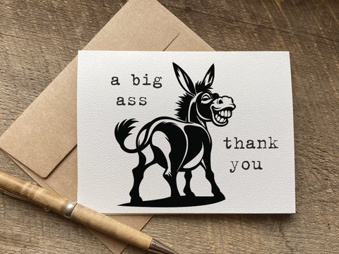 a big ass thank you - funny thank you card 