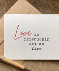 love is friendship set on fire sweet valentines day card for wife