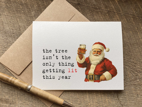 the tree isn't the only thing getting lit this year / christmas card