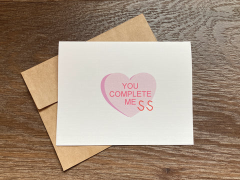 you complete me (ss) / valentine's day card / love card / greeting card