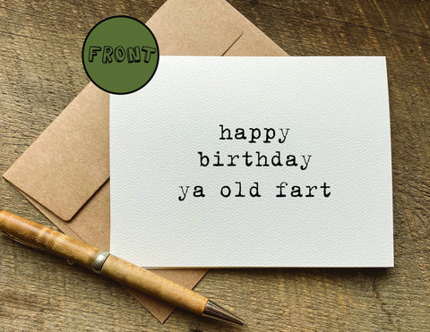 happy birthday ya old fart funny birthday card