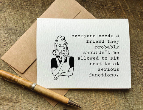 everyone needs a friend greeting card