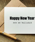 happy new year new me bullshit funny new year's card