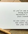 rude Valentine's Day card for single people