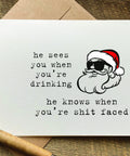 he sees you when you're drinking funny santa christmas card