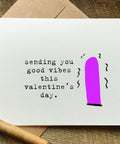 sending you good vides naughty adult galentines day card