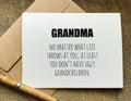 grandma at least you don't have ugly children funny grandparent's day greeting card