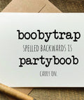 boobytrap spelled backwards is partybood funny greeting card