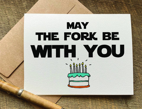 may the fork be with you / birthday card