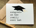 congrats on the really cool hat graduation card