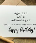 age has it's advantages funny birthday card