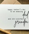 happy Father's Day card to an amazing dad and kick ass grandpa